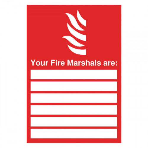 Safety Sign Your Fire Marshals A4 PVC FR09850R