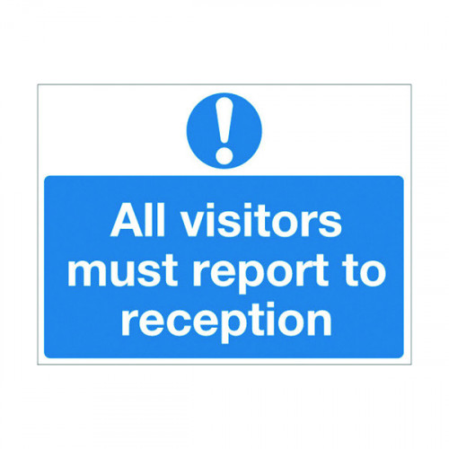 ALL VISITORS MUST 450X600MM PVC