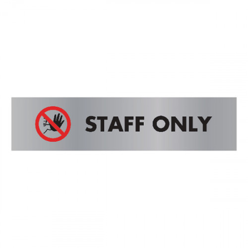 ACRYL SIGN STAFF ONLY ALUM