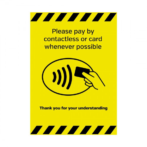 Please Pay By Contactless Card Whenever Possible Vinyl Sticker - A5