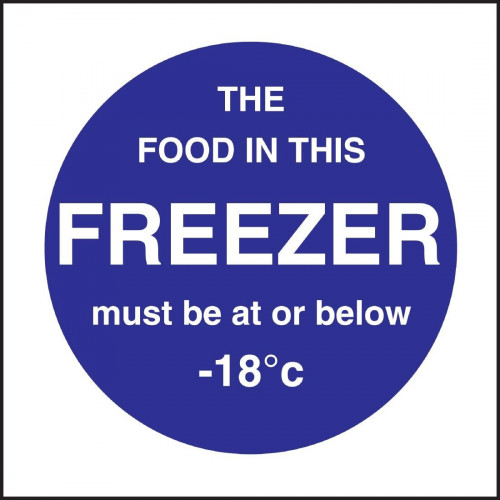 Freezer Temp Sign (Self-Adhesive)