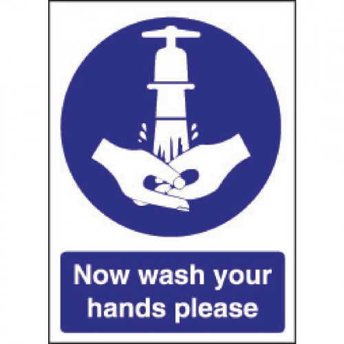 Now Wash Your Hands Sign 200 x300mm s/a