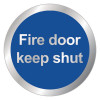 SIGNSLAB FIRE DOOR KEEP SHUT