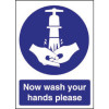 Now Wash Your Hands Sign 200 x300mm s/a