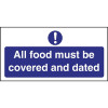 All Food Covered & Dated Sign S/A - 100x200mm