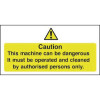 Dangerous Machine Authorised Persons Sign - 100x200mm (Self Adhesive)